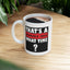 Humor Mug - That's a Horrible Idea