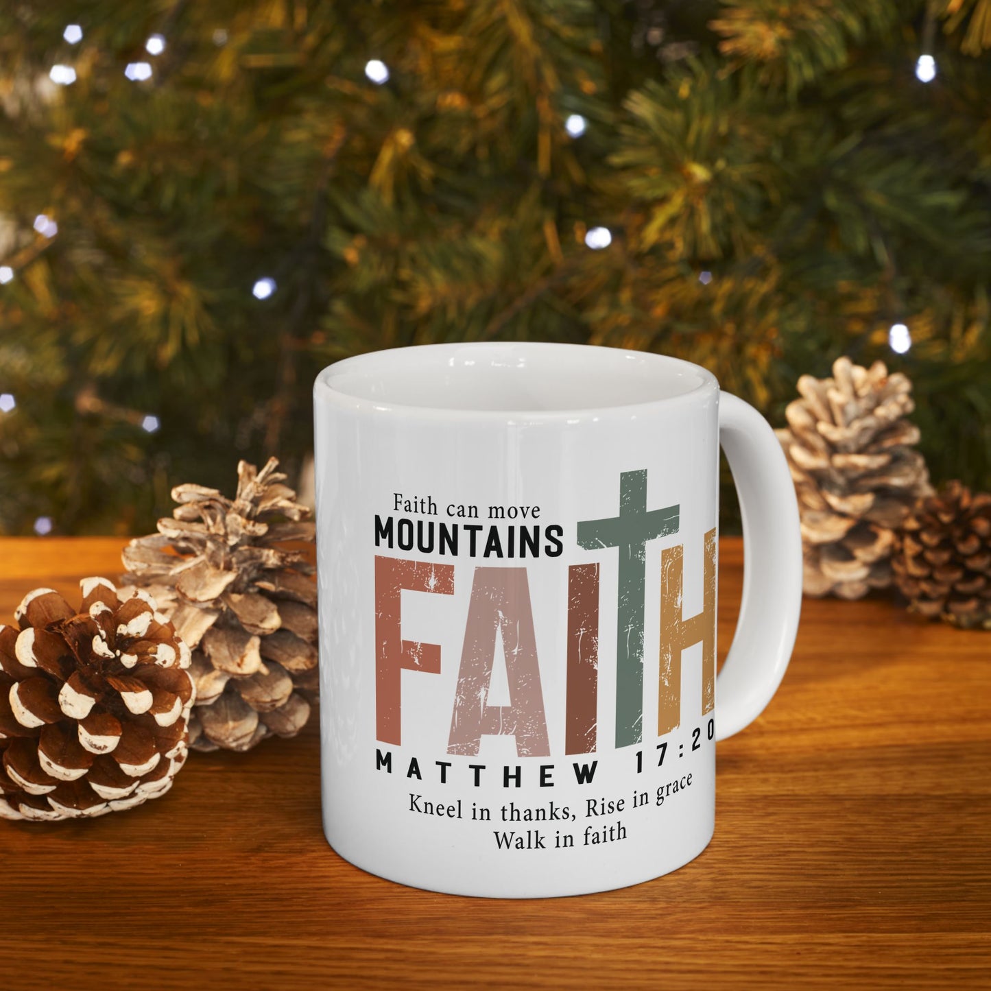 Religious Mug - Faith Can Move Mountains