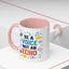 Motivation Mug - Be a Voice Not an Echo