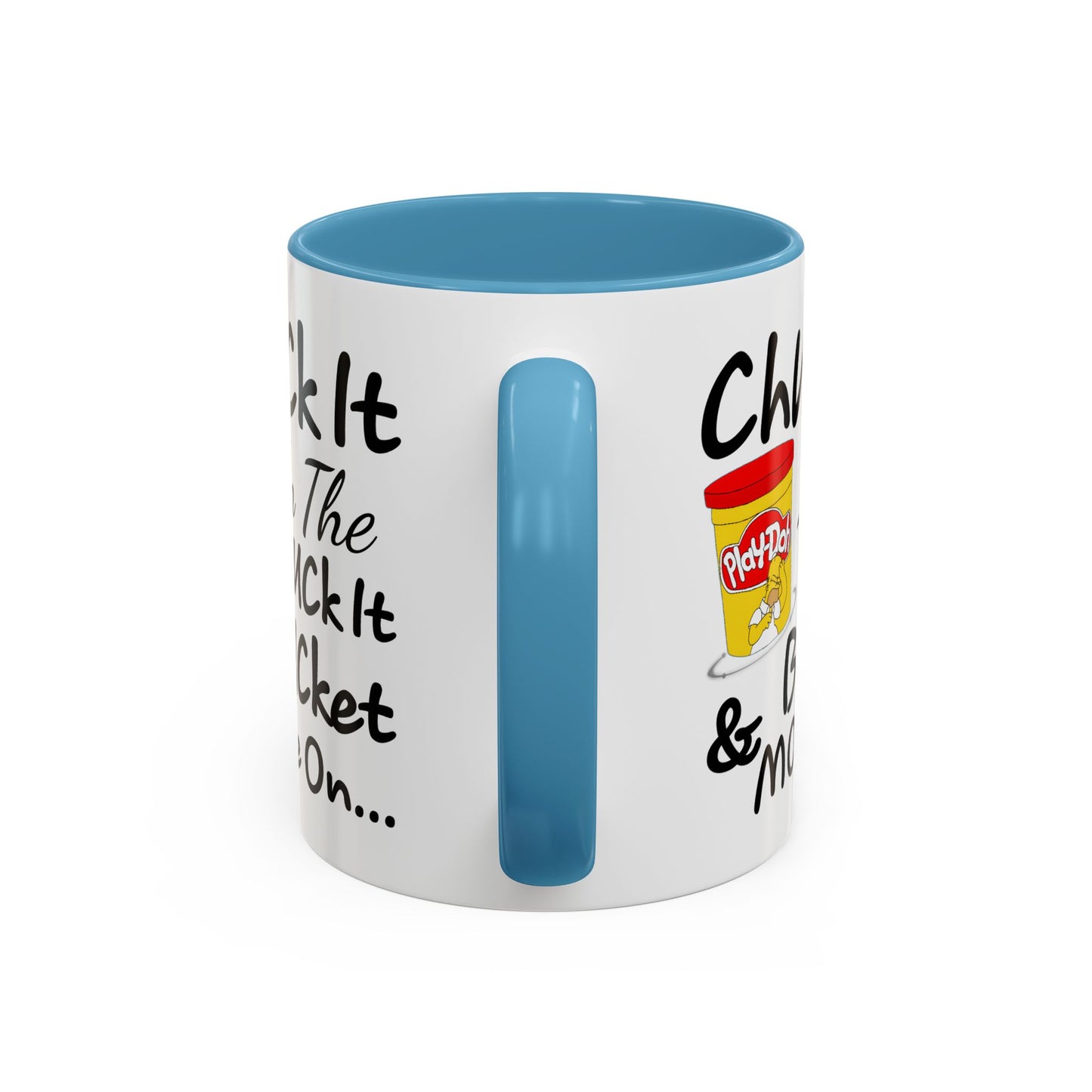 Adult Mug - Chuck It in The Fuck it Bucket