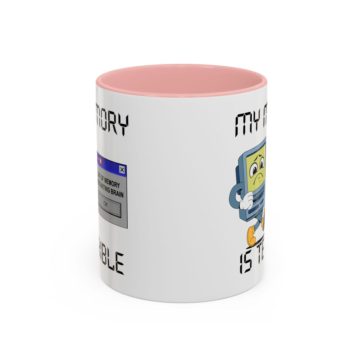 Humor Mug - My Memory is Terrible