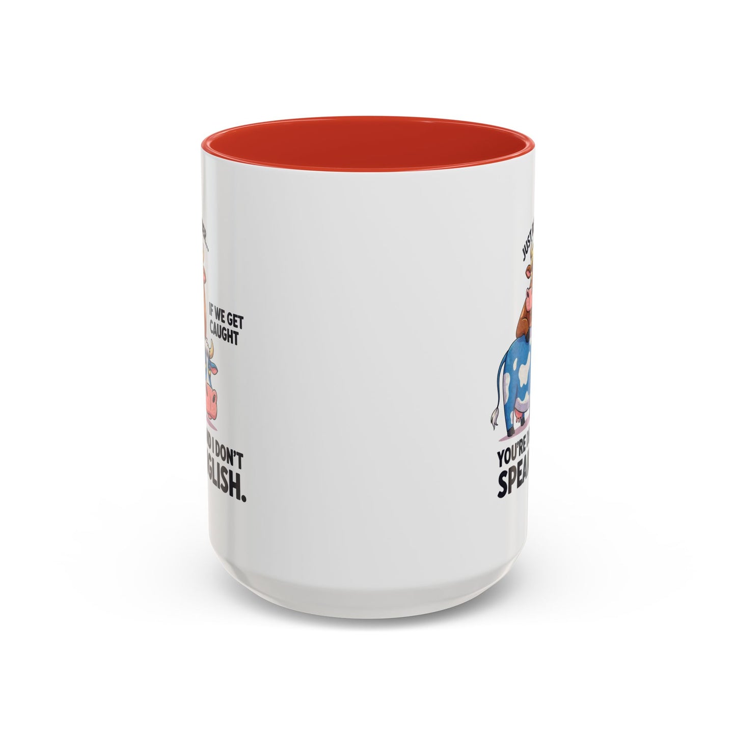 Office Mug - Just Remember