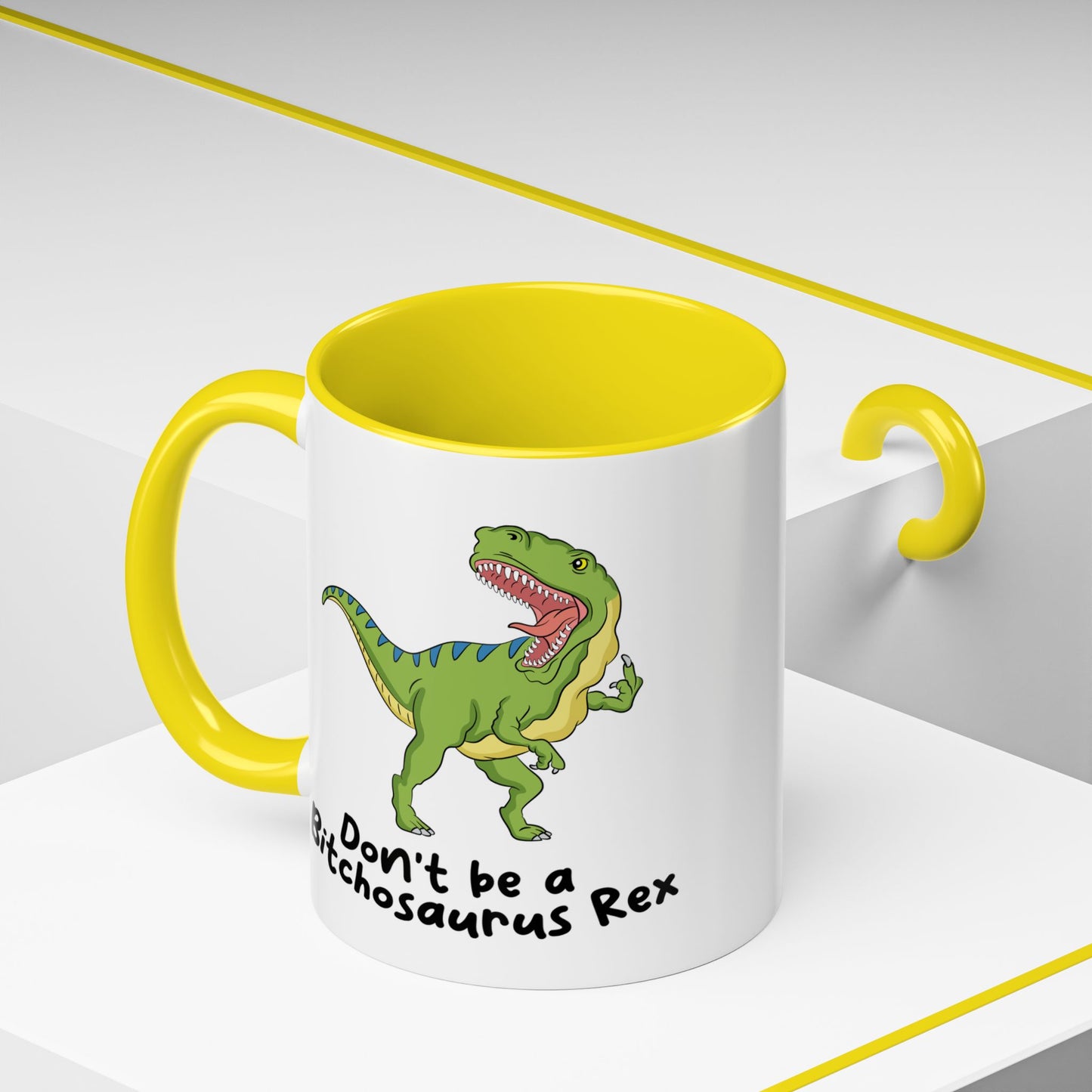 Adult Mug - Don't Be A Bitchasaurus Rex