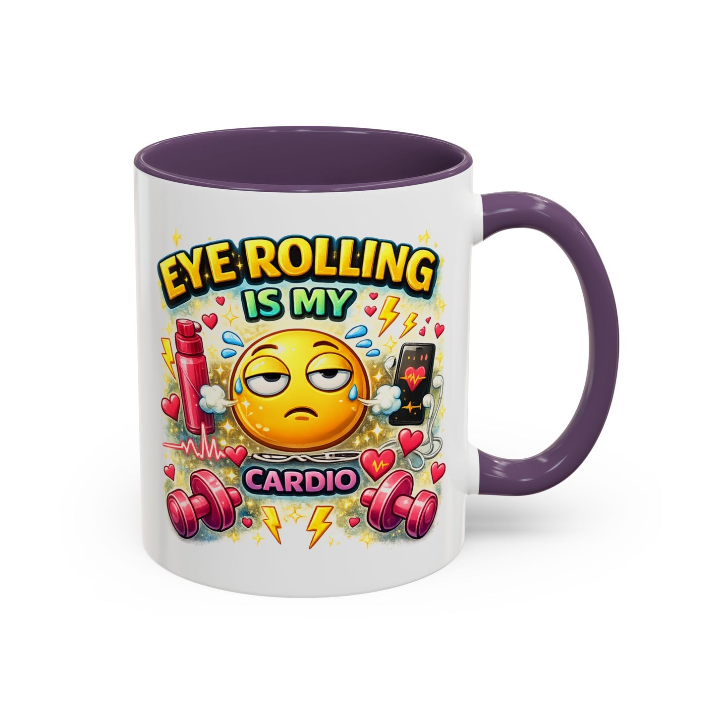 Humor Mug - Eye Rolling is My Cardio