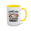 Animal Mug - I'm Not Lazy I'm Conserving Energy
