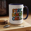 Humor mug - Stay Dino Chill
