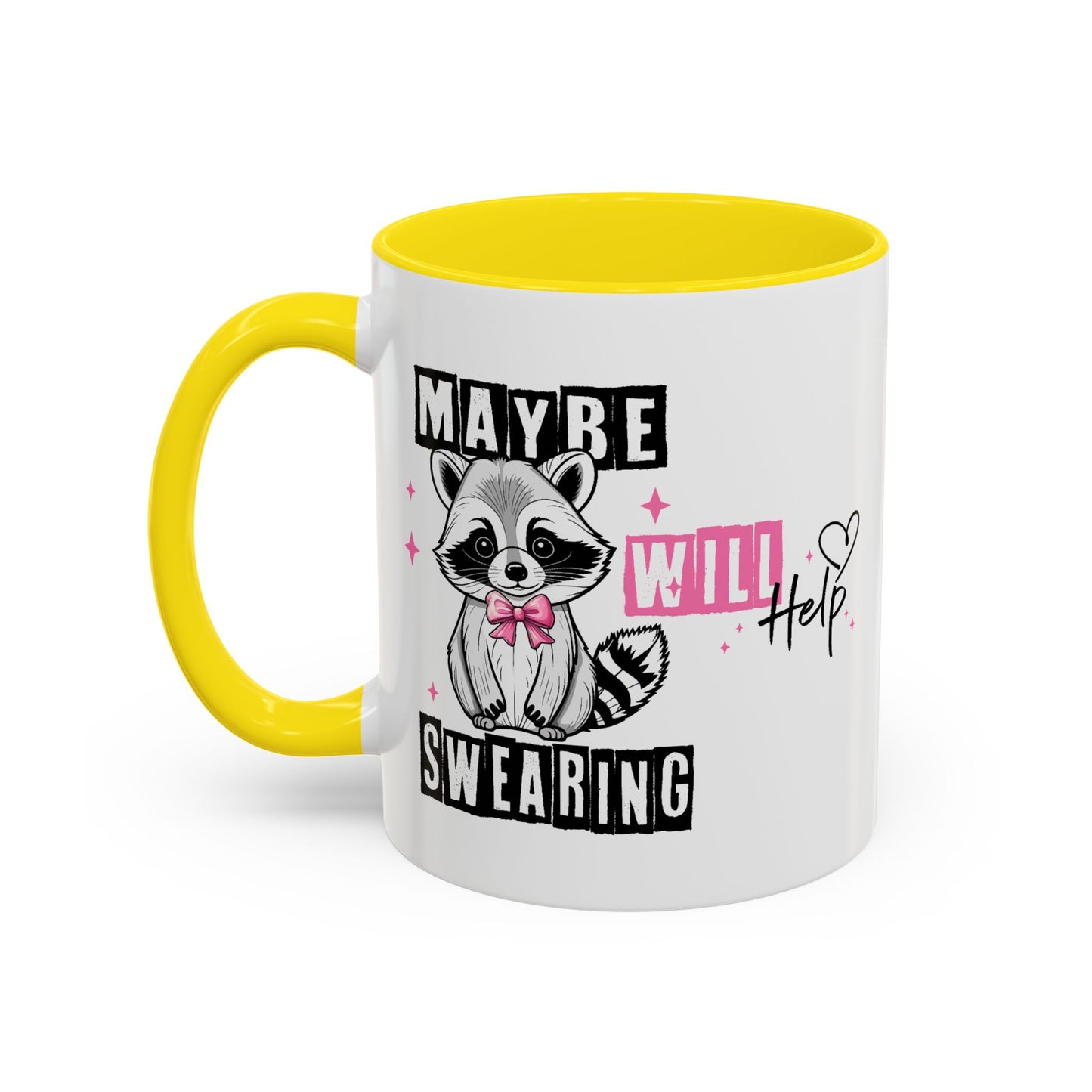 Humor Mug - Maybe Swearing Will Help