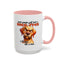 Animal Mug - Some People Just Need
