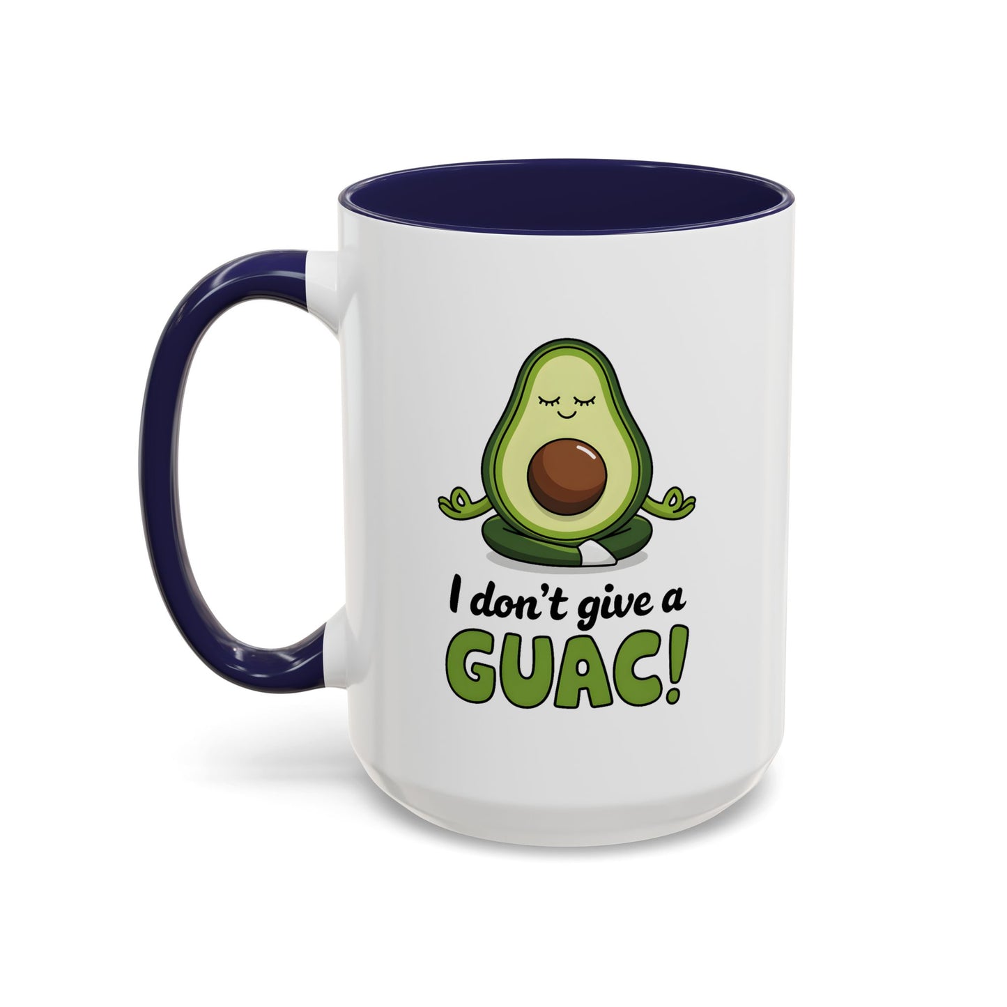 Humor Mug - I Don't Give a Guac