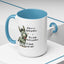 Humor Mug - If there are no stupid questions