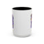 Humor Mug - I'm Not Being A Bitch