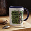 Humor Mug - I'm Not Responsible For What My Face Does