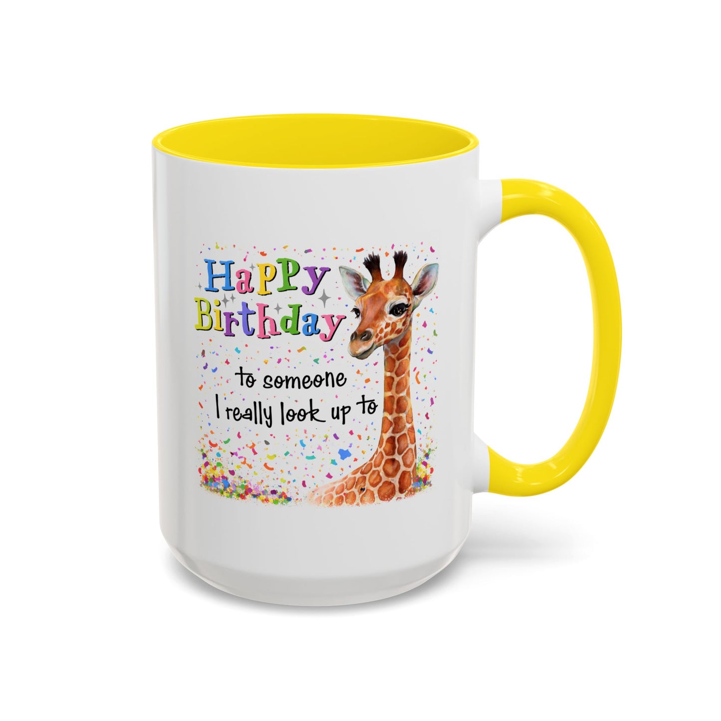 Birthday Mug - Look Up To