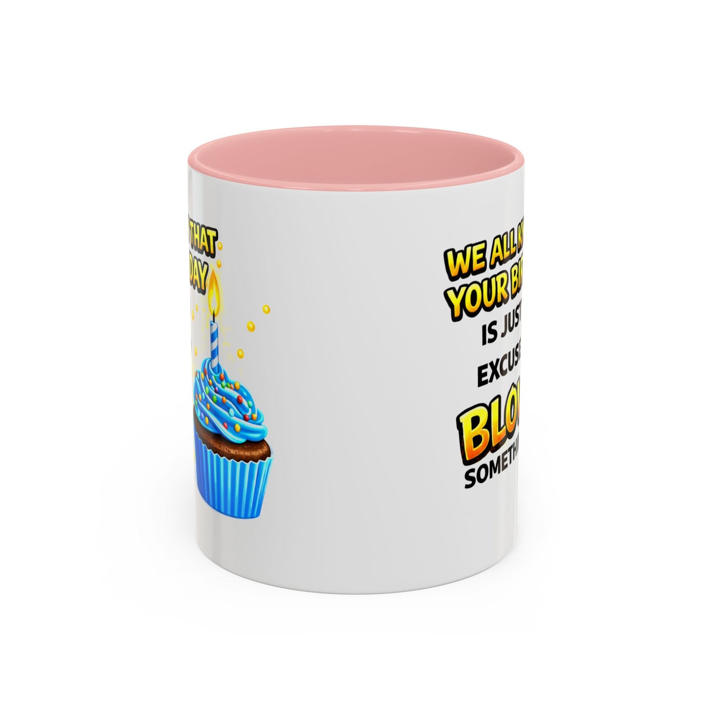 Birthday Mug - We All Know