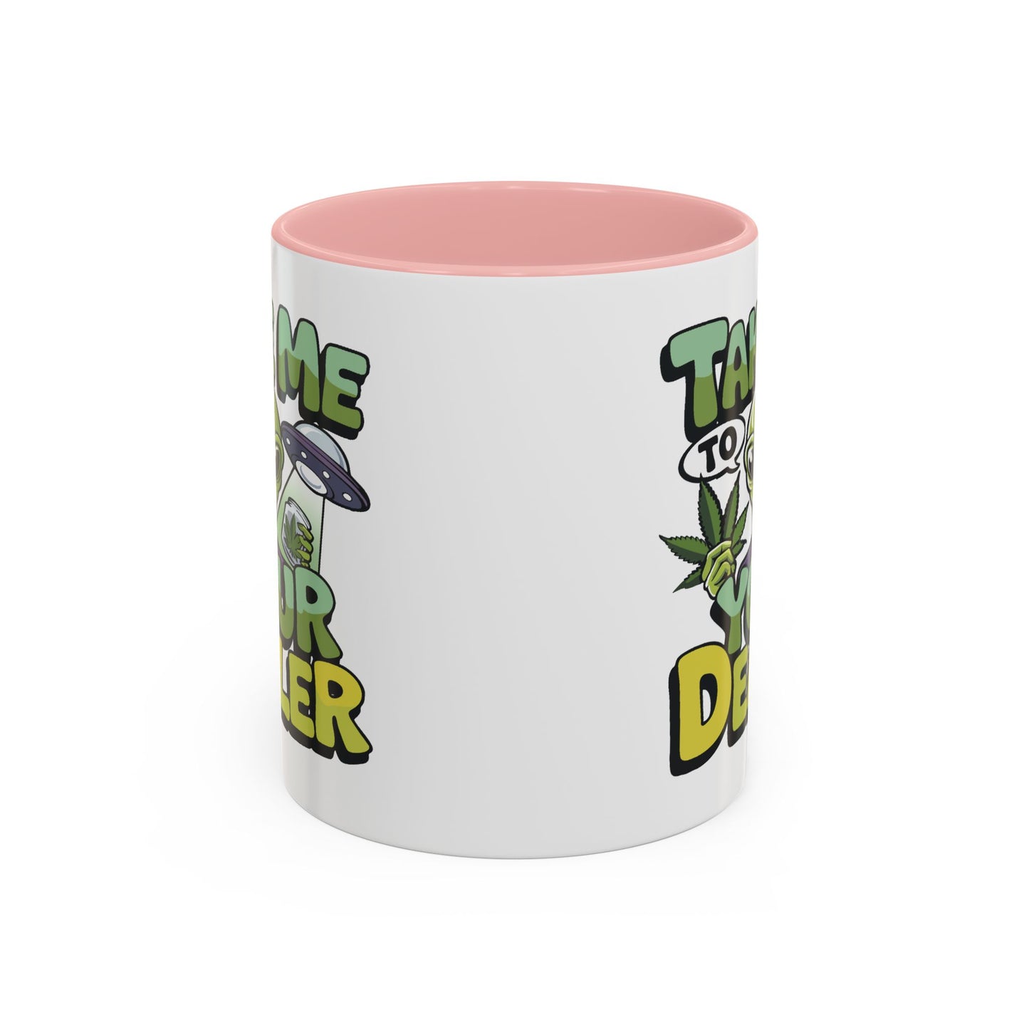 Adult Mug - Take Me To Your Dealer