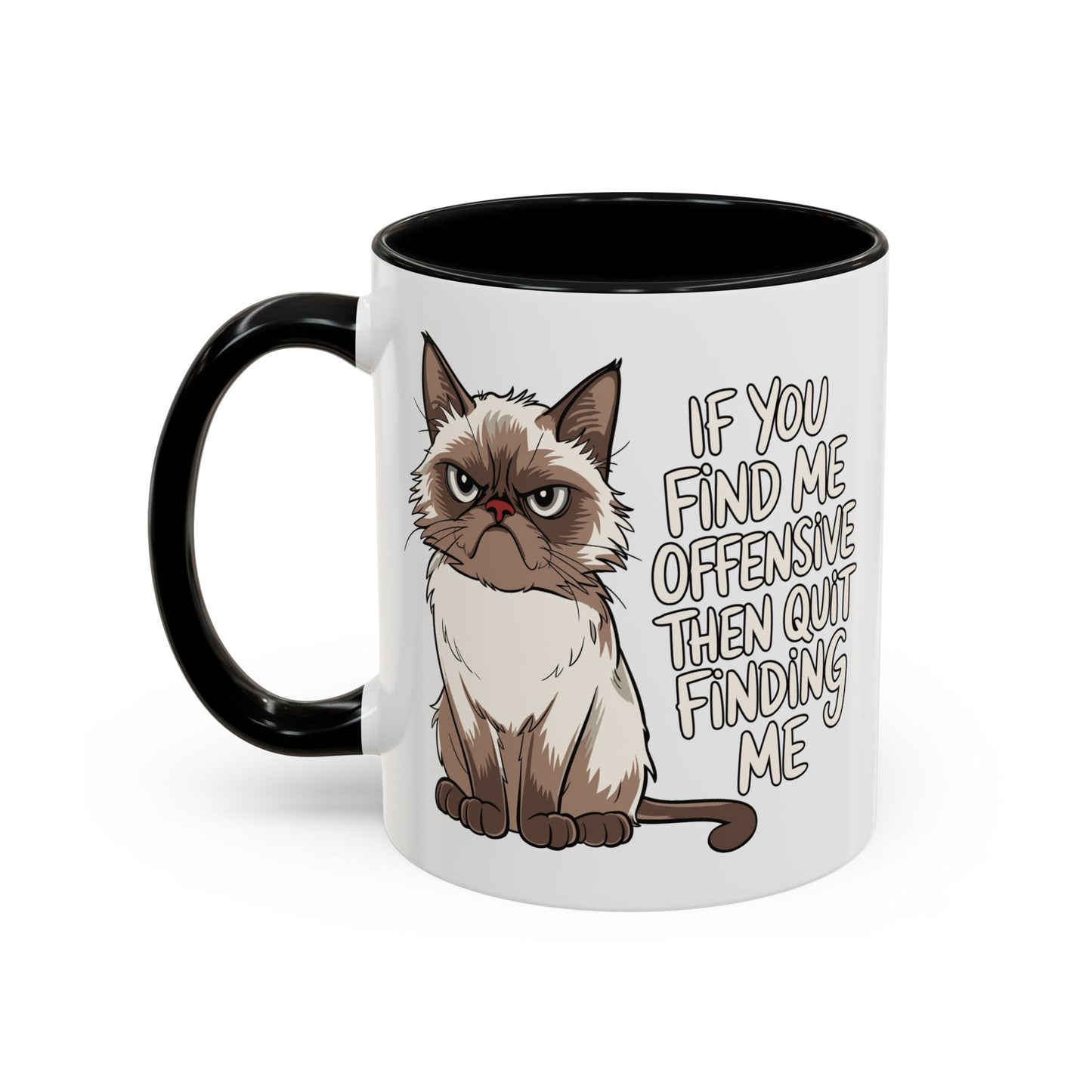 Animal Mug - If You Find Me Offensive