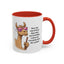 Humor Mug - Ever Have One Of Those Days