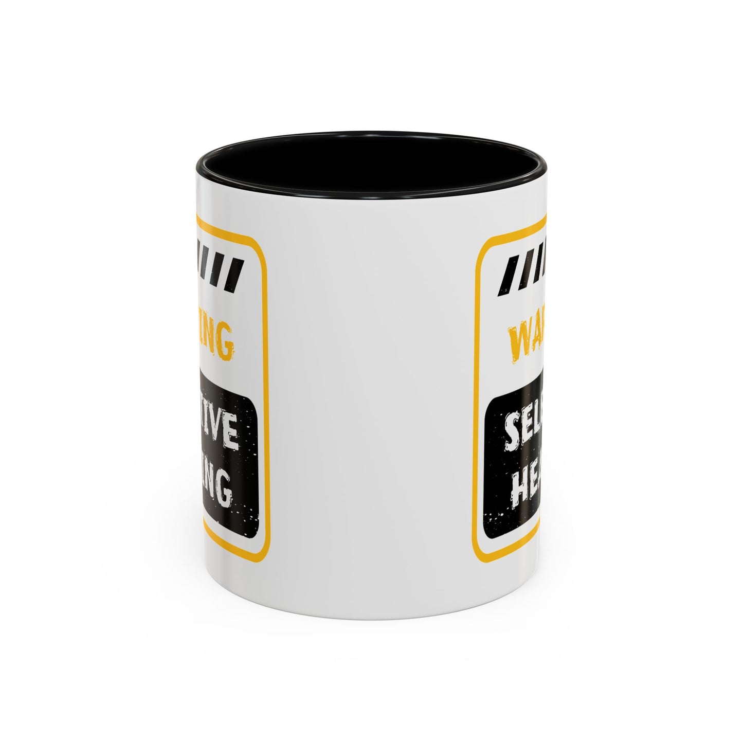 Humor Mug - Warning Selective Hearing