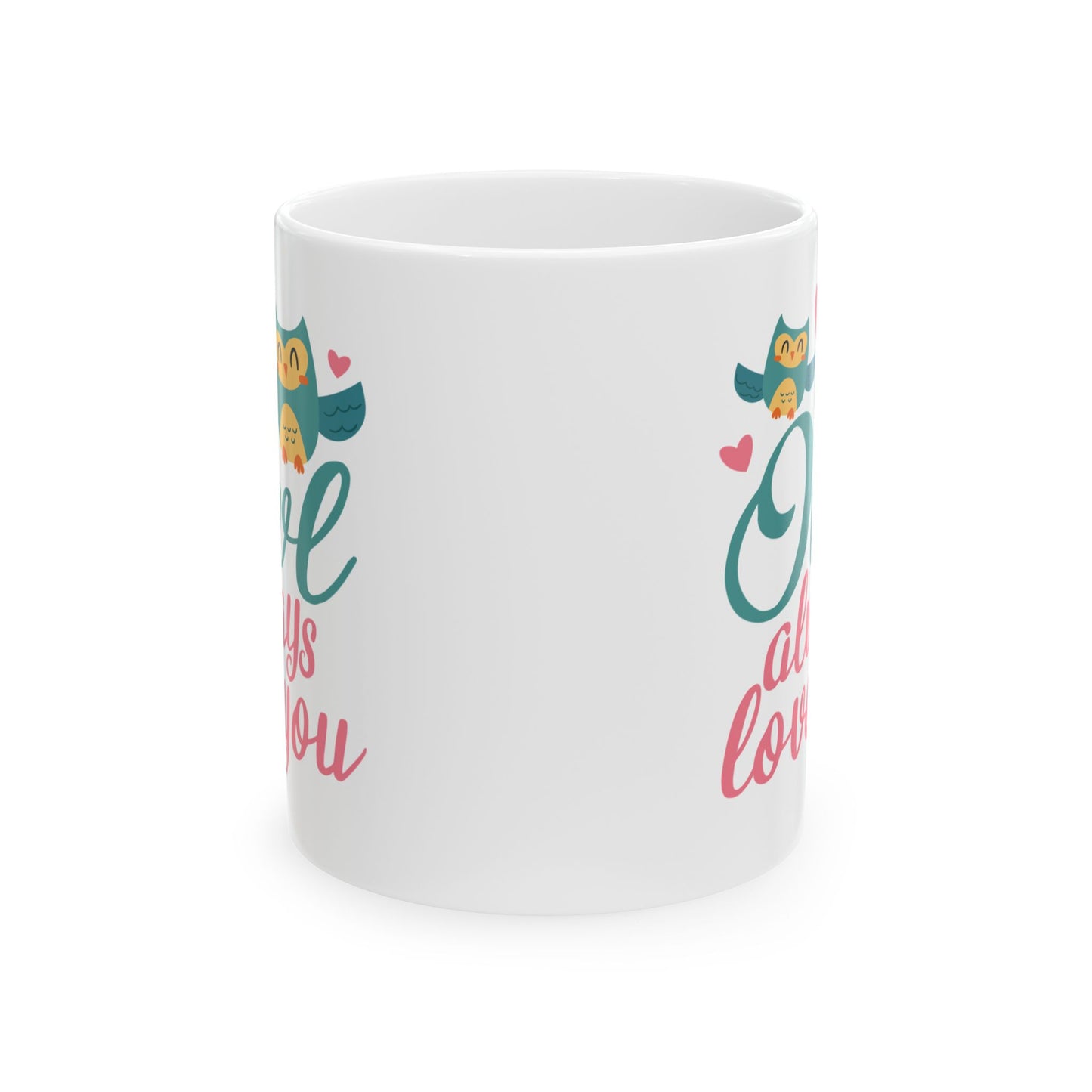 Anniversary Mug - Owl Always Love You
