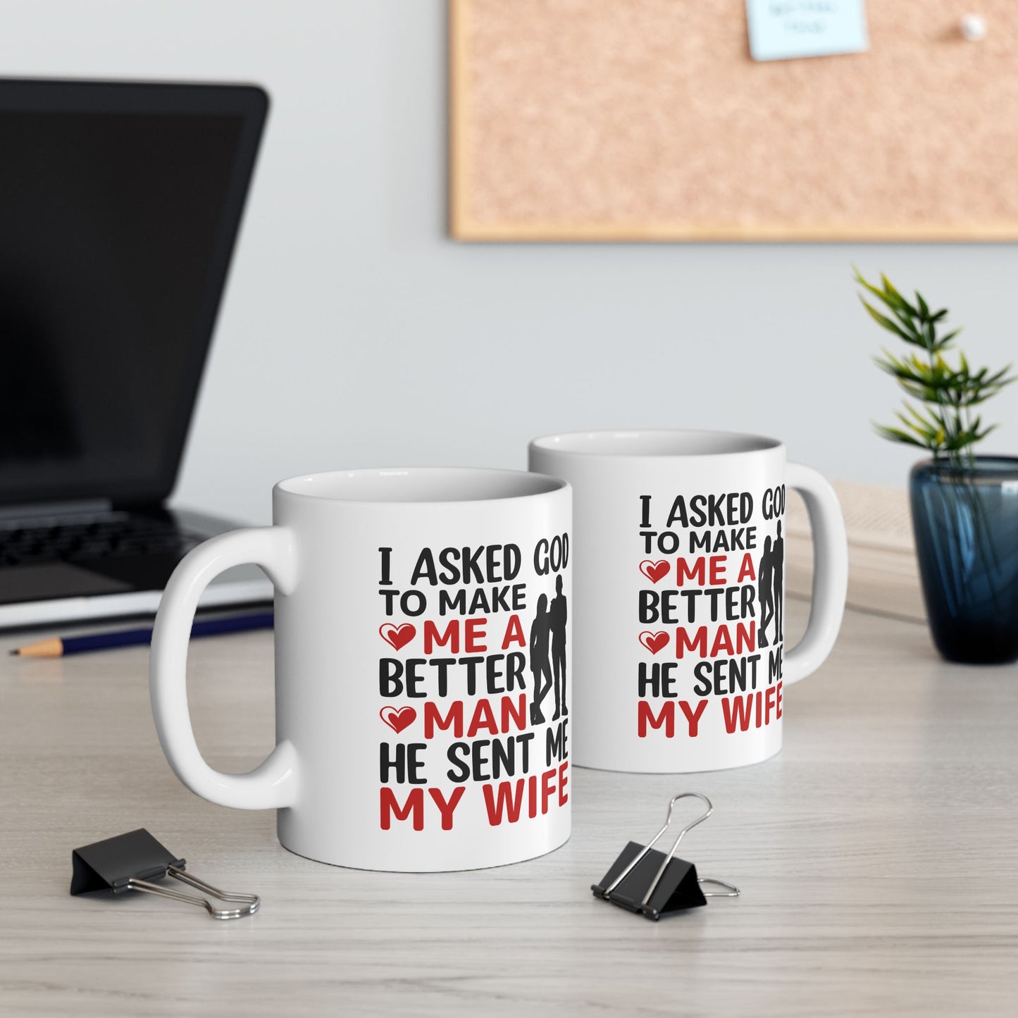 Religious Mug - I Asked God