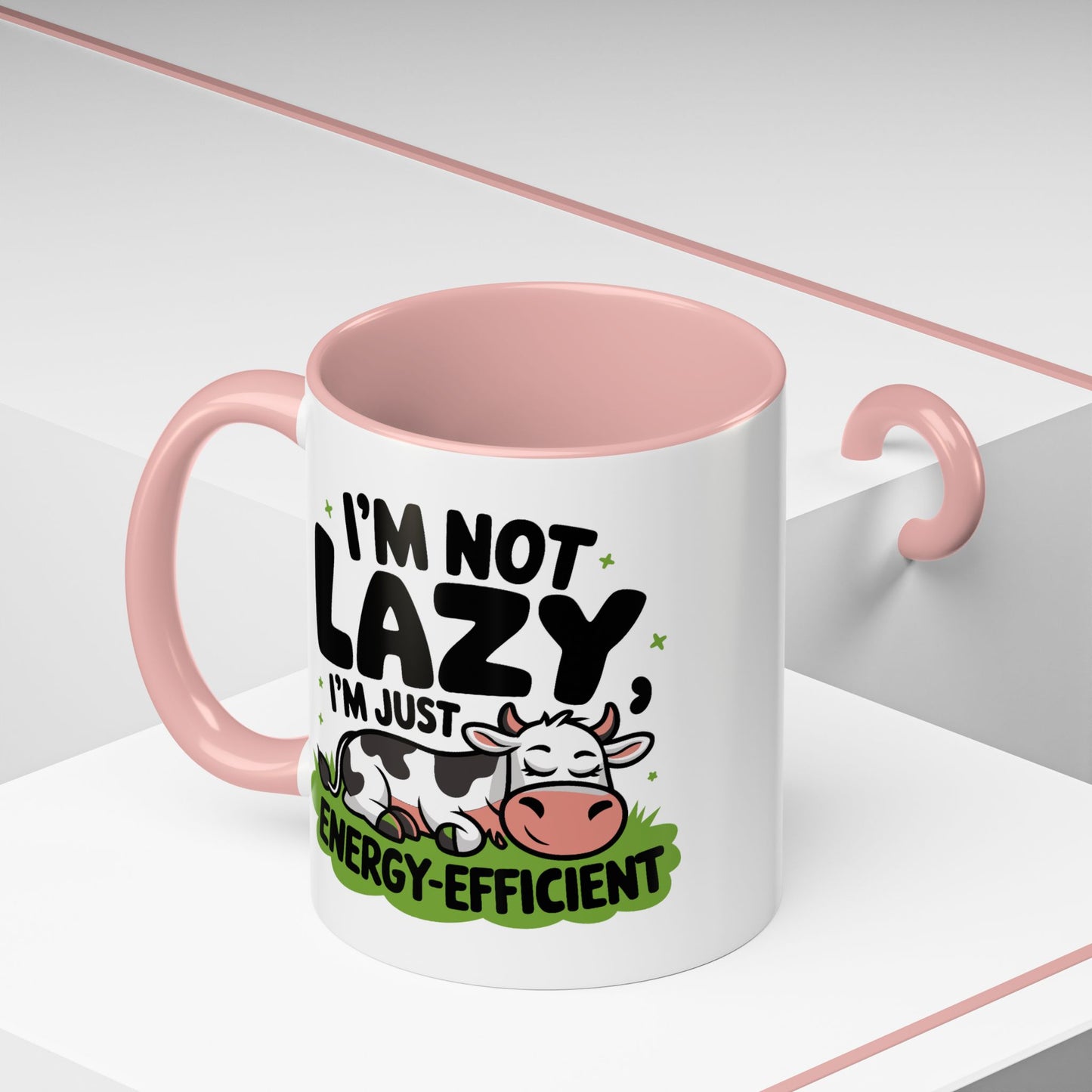 Humor Mug - I'm Not Lazy I'm Just Energy-Efficient