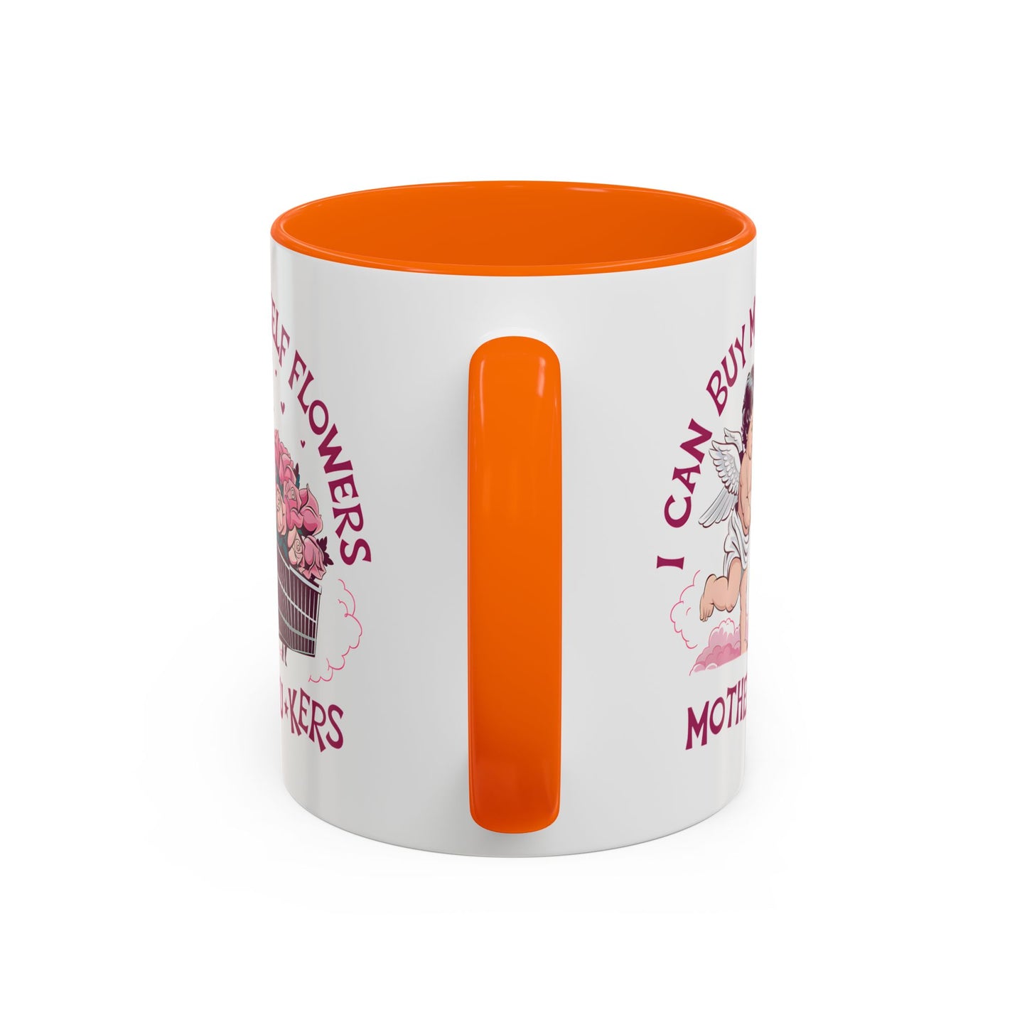 Adult Mug - I Can Buy My Self Flowers