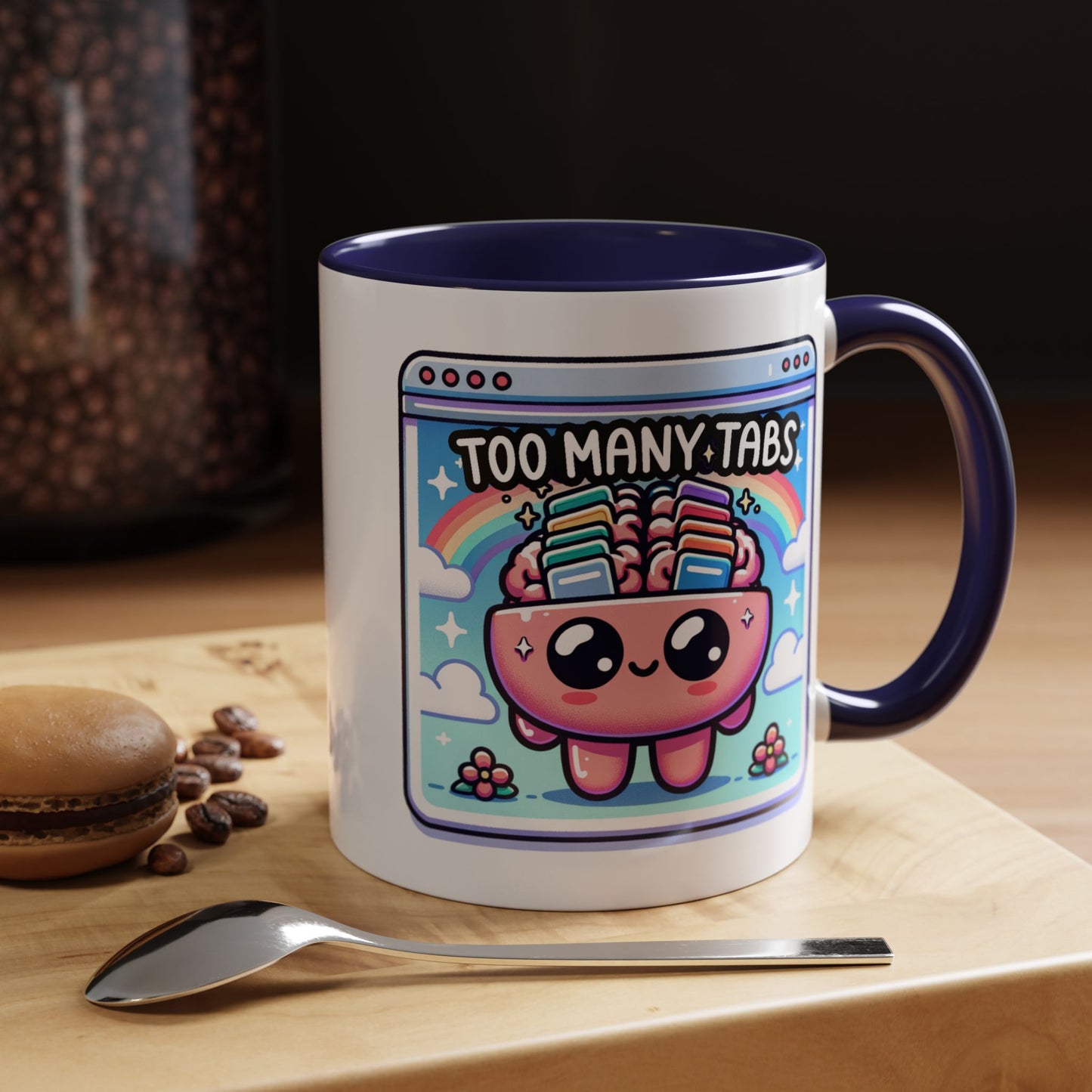 Humor Mug - My Brain Has Too Many Tabs Open
