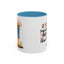 Humor Mug - If It Requires Pants Then No