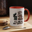 Office Mug - I'll Be In My Office