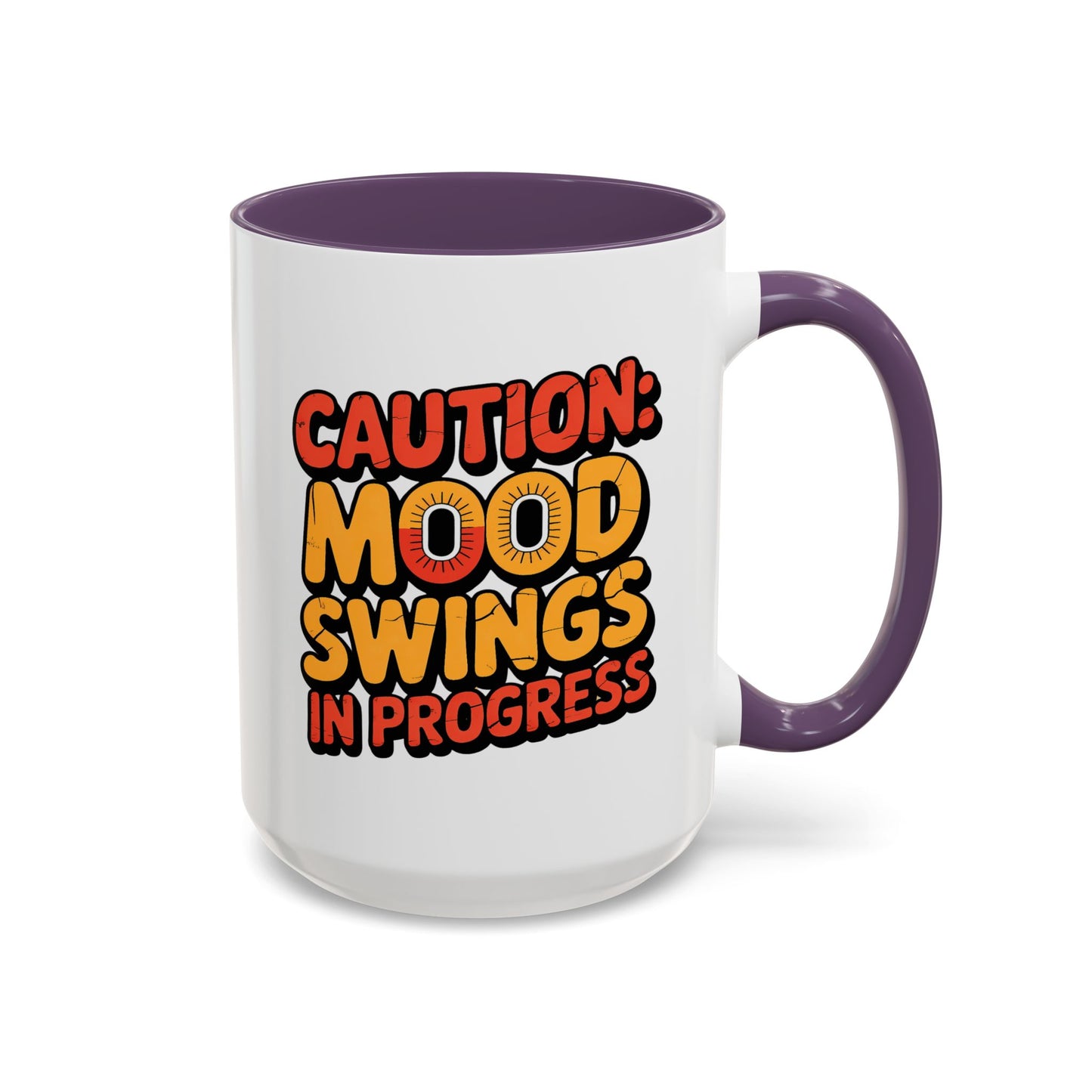 Humor Mug - Caution Mood Swings in Progress