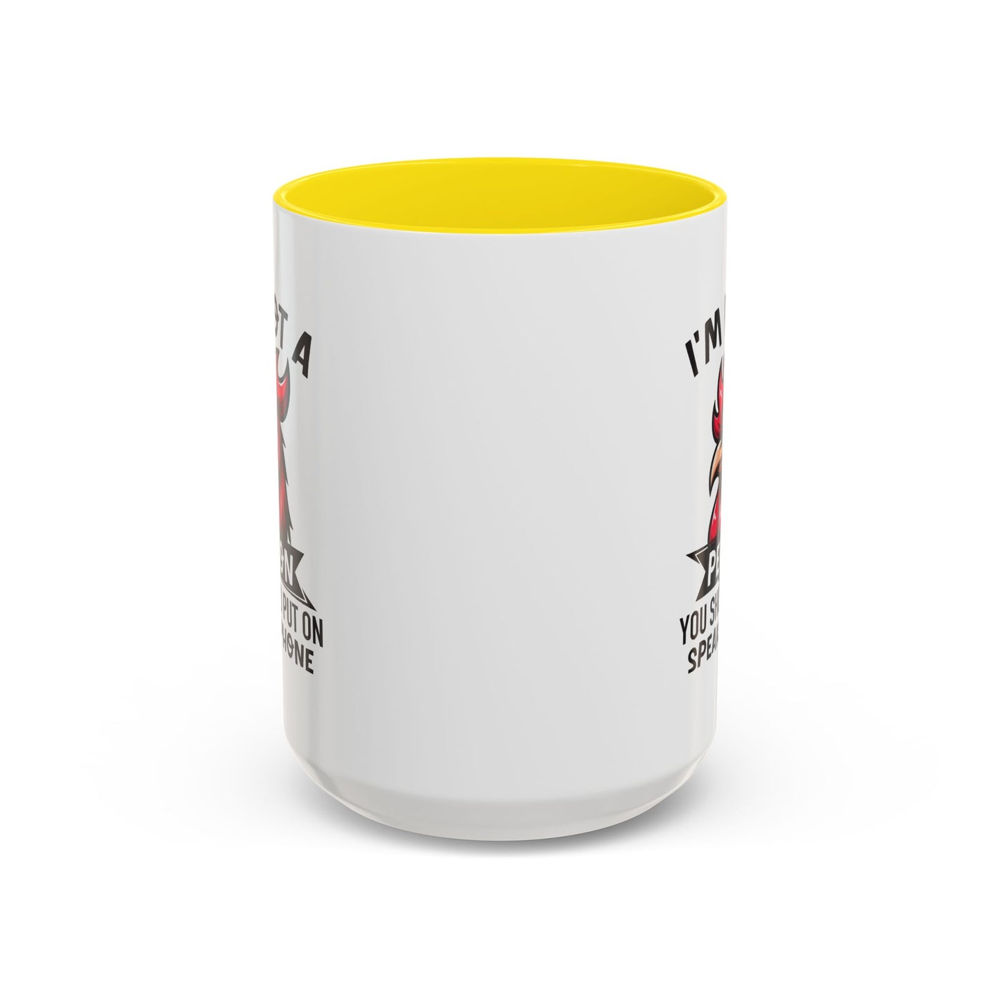 Humor Mug - I'm Not a Person
