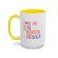 Adventure Mug - I Love You To The Mountains