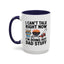 Father's Day Mug - I Can't Talk