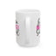 Motivation Mug - Excuse Me While I Succeed 1