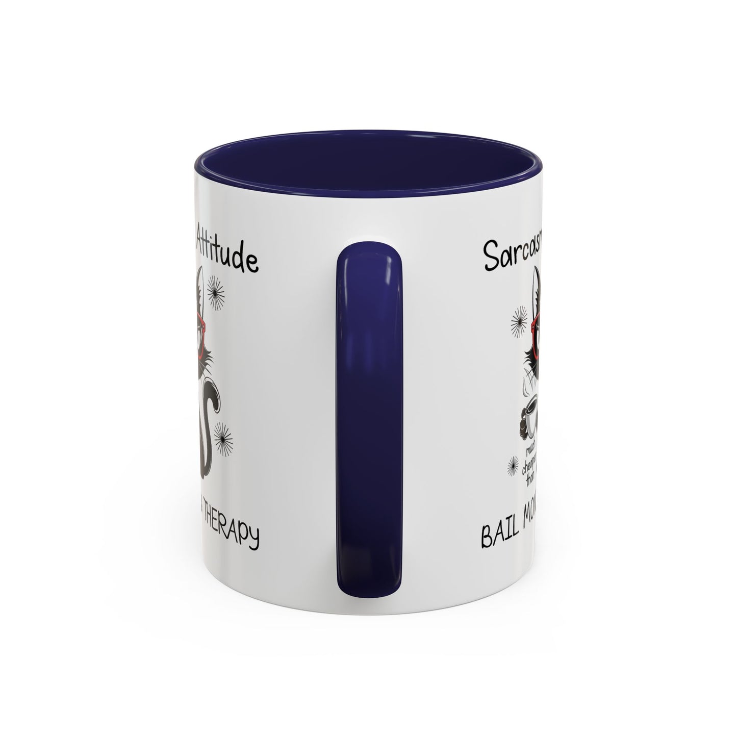 Humor Mug - Sarcasm & Attitude