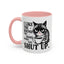 Humor Mug - I Like The Sound You Make