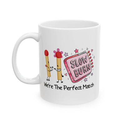 Anniversary Mug - We Are The Perfect Match
