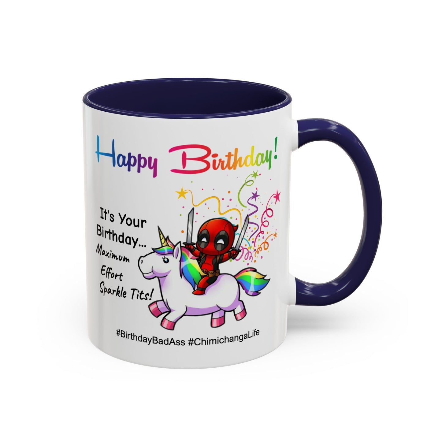 Birthday Mug - Maximum Effort