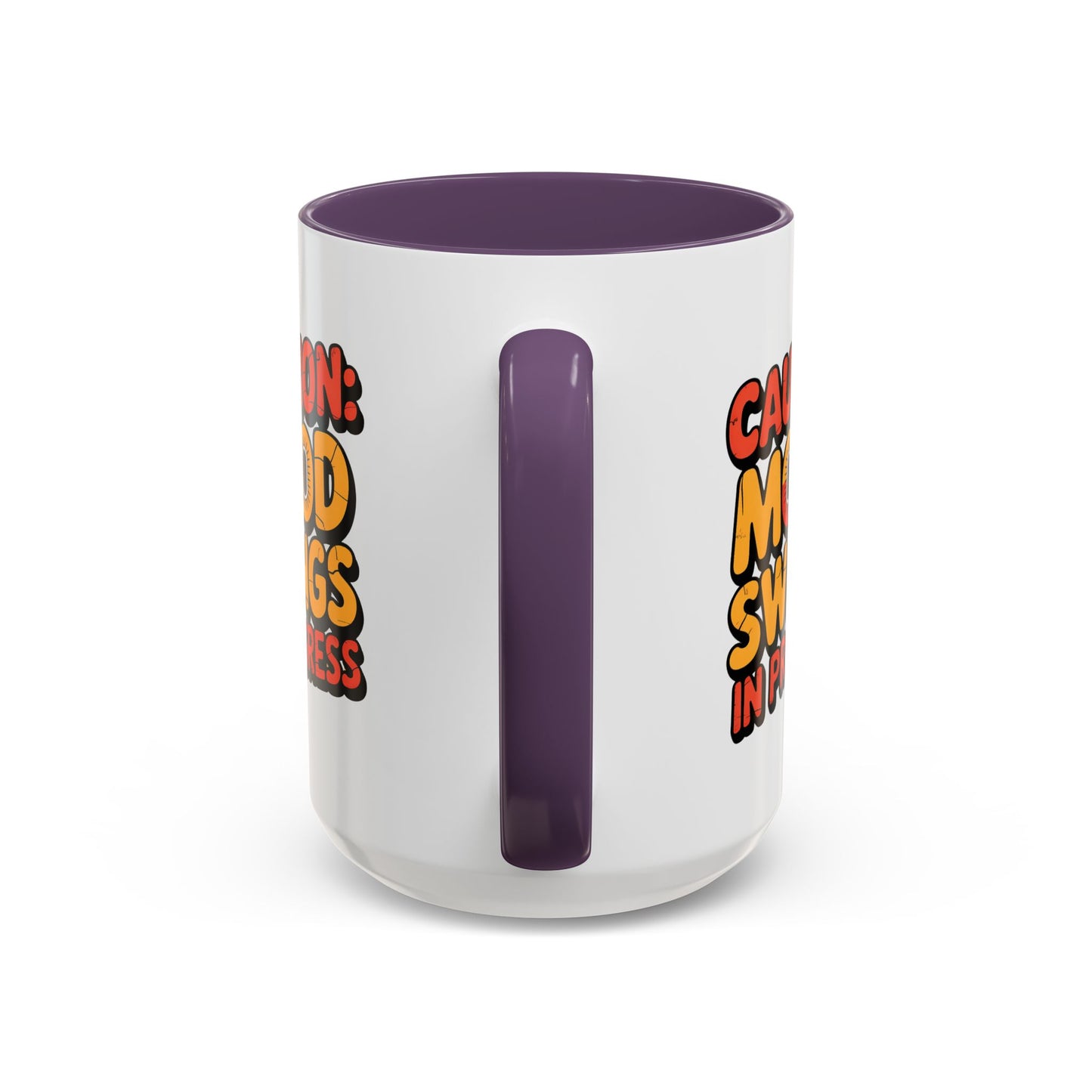 Humor Mug - Caution Mood Swings in Progress