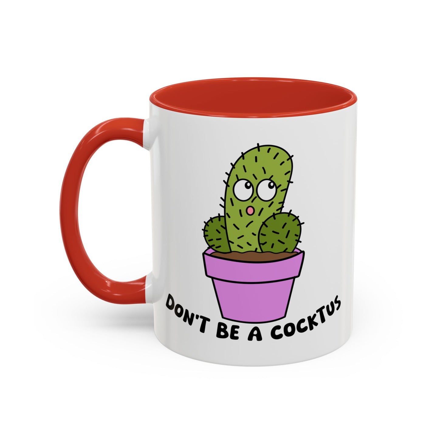 Adult Mug - Don't Be A Cocktus