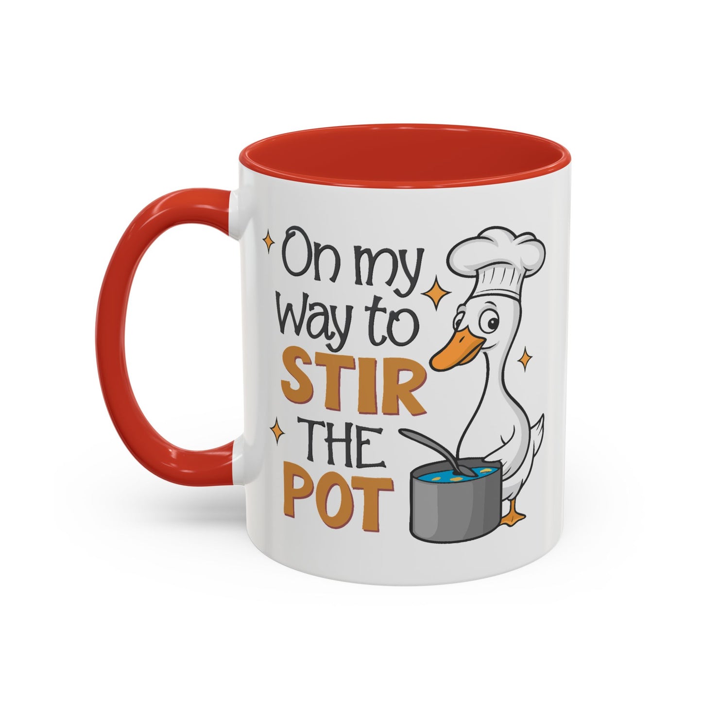 Humor Mug - On My Way To Stir