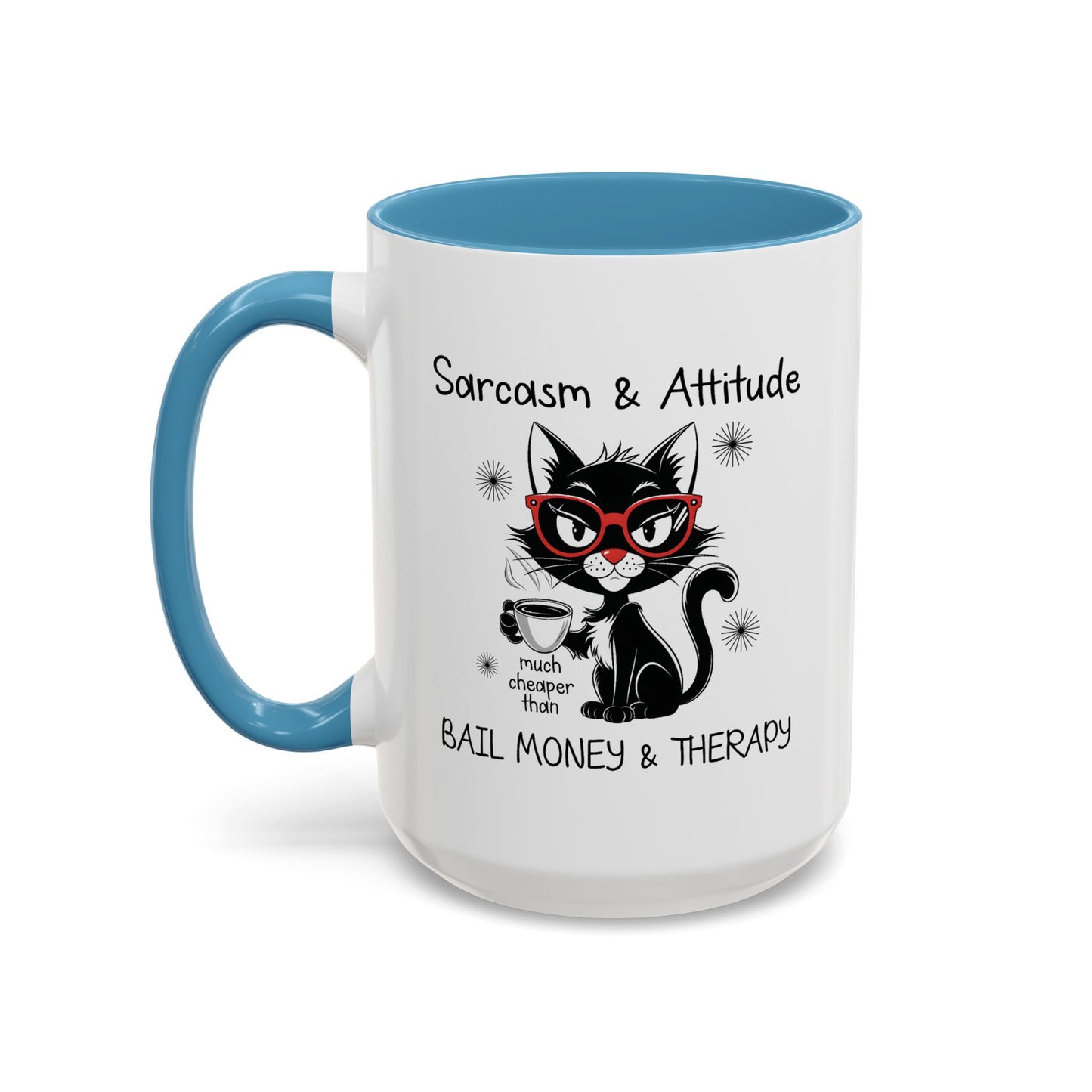 Humor Mug - Sarcasm & Attitude