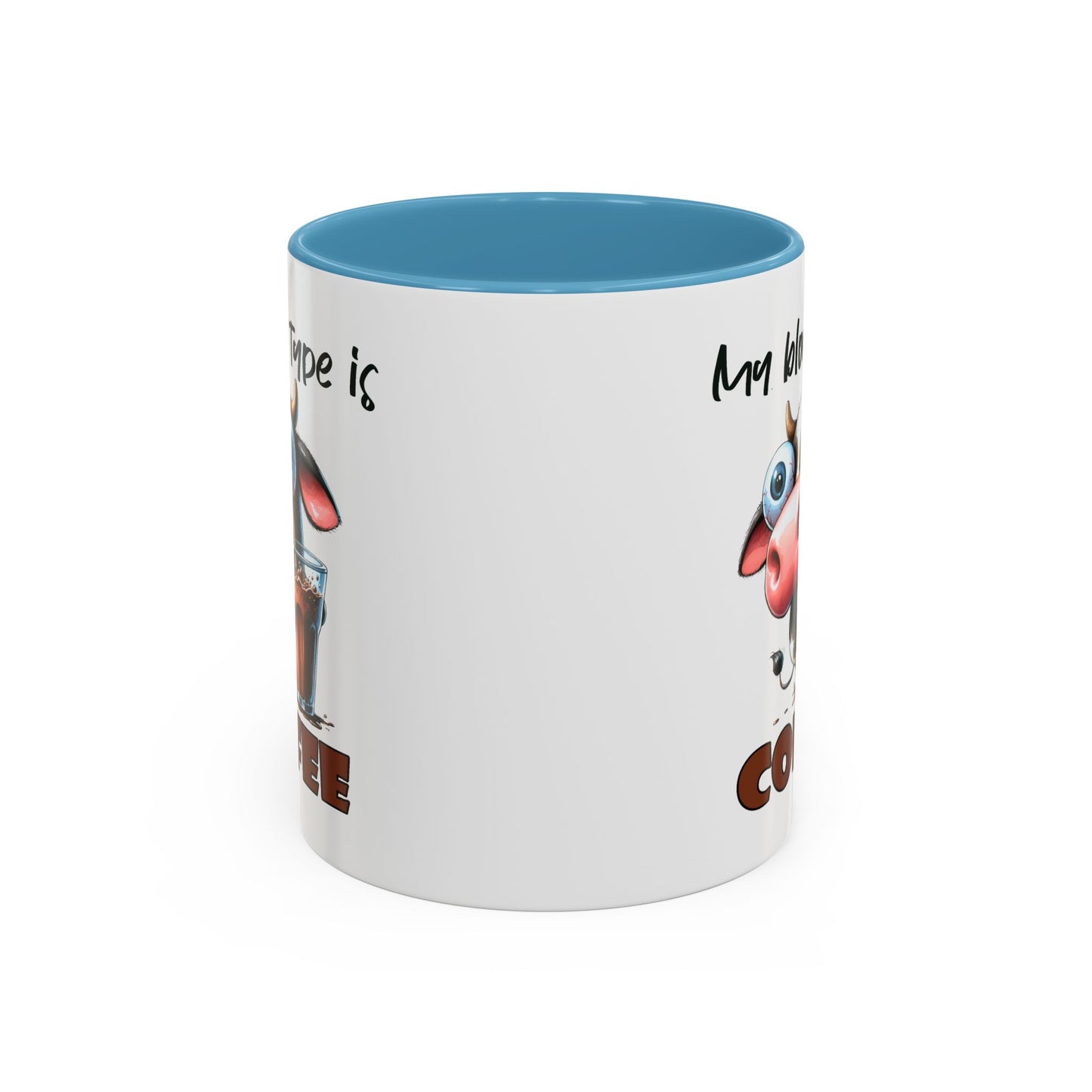 Humor Mug - My Blood Type is Coffee