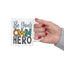 Motivation Mug - Be Your Own Hero