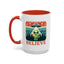 Alien Mug - Believe