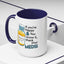 Humor Mug - If You're Happy