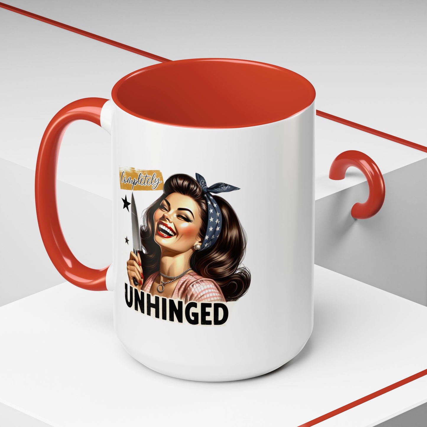 Humor Mug - Completely Unhinged