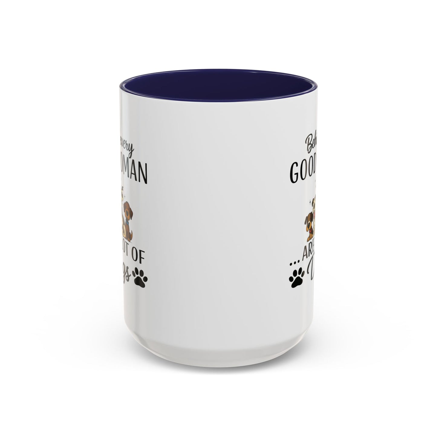 Animal Mug - Behind Every Good Woman