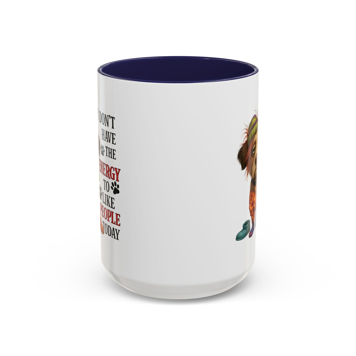 Animal Mug - I Don't Have The Energy