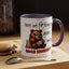 Humor Mug - Here We Go I Mean Good Morning